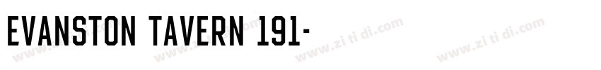 Evanston Tavern 191字体转换